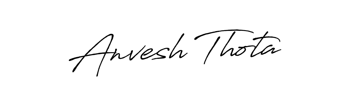 Anvesh Thota stylish signature style. Best Handwritten Sign (Antro_Vectra_Bolder) for my name. Handwritten Signature Collection Ideas for my name Anvesh Thota. Anvesh Thota signature style 7 images and pictures png