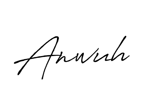 Anwuh stylish signature style. Best Handwritten Sign (Antro_Vectra_Bolder) for my name. Handwritten Signature Collection Ideas for my name Anwuh. Anwuh signature style 7 images and pictures png