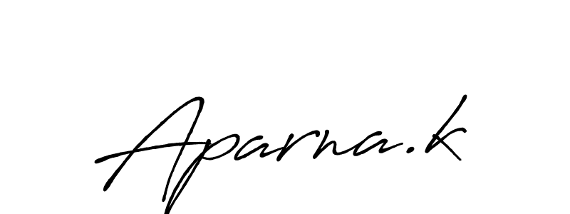 Make a beautiful signature design for name Aparna.k. With this signature (Antro_Vectra_Bolder) style, you can create a handwritten signature for free. Aparna.k signature style 7 images and pictures png