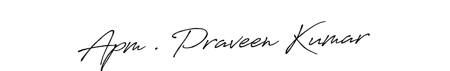 How to Draw Apm . Praveen Kumar signature style? Antro_Vectra_Bolder is a latest design signature styles for name Apm . Praveen Kumar. Apm . Praveen Kumar signature style 7 images and pictures png