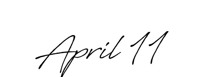 How to make April 11 name signature. Use Antro_Vectra_Bolder style for creating short signs online. This is the latest handwritten sign. April 11 signature style 7 images and pictures png