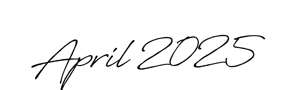Create a beautiful signature design for name April 2025. With this signature (Antro_Vectra_Bolder) fonts, you can make a handwritten signature for free. April 2025 signature style 7 images and pictures png