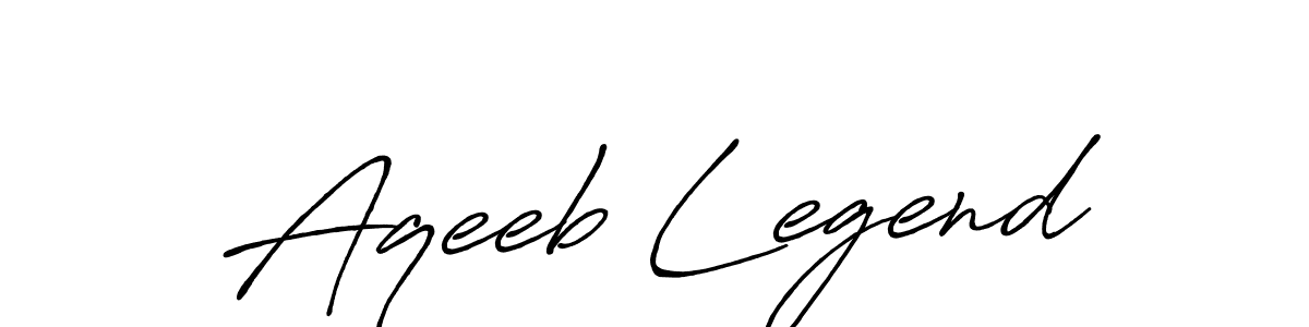 Make a short Aqeeb Legend signature style. Manage your documents anywhere anytime using Antro_Vectra_Bolder. Create and add eSignatures, submit forms, share and send files easily. Aqeeb Legend signature style 7 images and pictures png