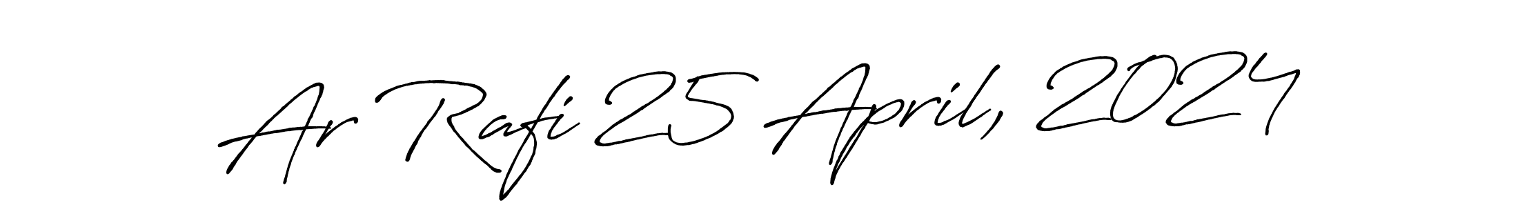 Make a beautiful signature design for name Ar Rafi 25 April, 2024. Use this online signature maker to create a handwritten signature for free. Ar Rafi 25 April, 2024 signature style 7 images and pictures png