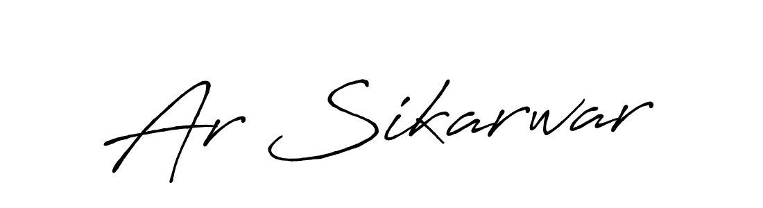 Ar Sikarwar stylish signature style. Best Handwritten Sign (Antro_Vectra_Bolder) for my name. Handwritten Signature Collection Ideas for my name Ar Sikarwar. Ar Sikarwar signature style 7 images and pictures png