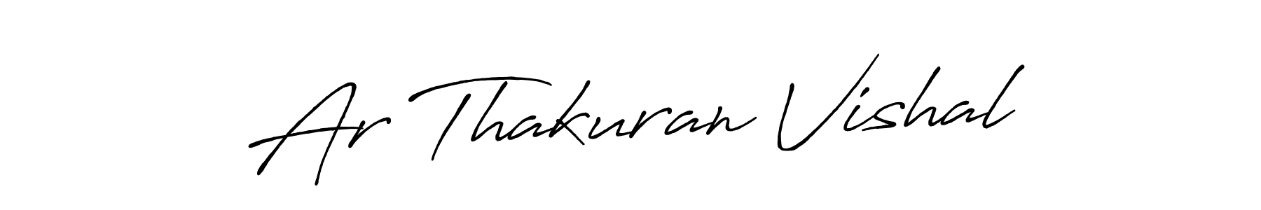 Make a beautiful signature design for name Ar Thakuran Vishal. With this signature (Antro_Vectra_Bolder) style, you can create a handwritten signature for free. Ar Thakuran Vishal signature style 7 images and pictures png
