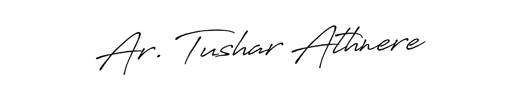 It looks lik you need a new signature style for name Ar. Tushar Athnere. Design unique handwritten (Antro_Vectra_Bolder) signature with our free signature maker in just a few clicks. Ar. Tushar Athnere signature style 7 images and pictures png