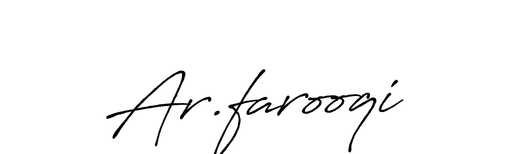 Use a signature maker to create a handwritten signature online. With this signature software, you can design (Antro_Vectra_Bolder) your own signature for name Ar.farooqi. Ar.farooqi signature style 7 images and pictures png