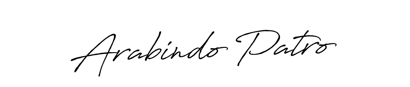 Create a beautiful signature design for name Arabindo Patro. With this signature (Antro_Vectra_Bolder) fonts, you can make a handwritten signature for free. Arabindo Patro signature style 7 images and pictures png
