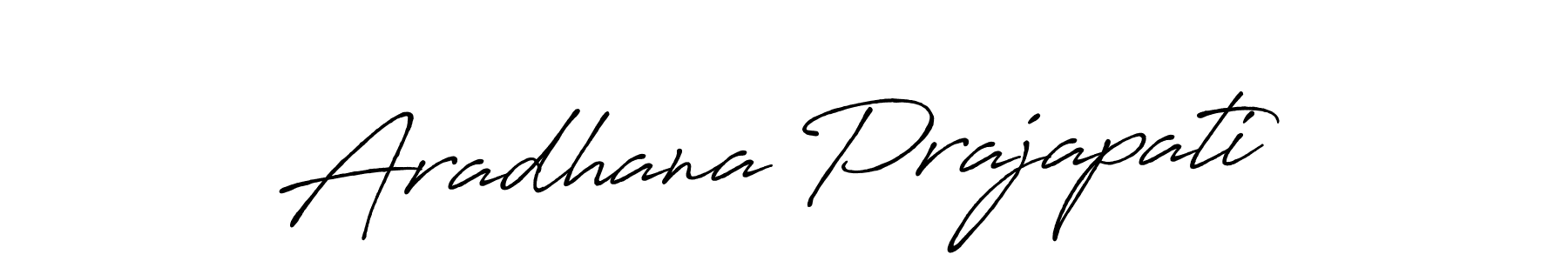 You should practise on your own different ways (Antro_Vectra_Bolder) to write your name (Aradhana Prajapati) in signature. don't let someone else do it for you. Aradhana Prajapati signature style 7 images and pictures png