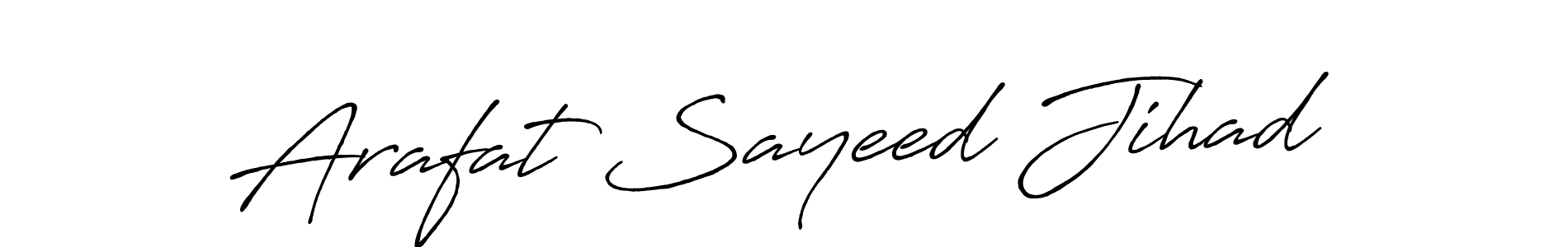 Make a beautiful signature design for name Arafat Sayeed Jihad. Use this online signature maker to create a handwritten signature for free. Arafat Sayeed Jihad signature style 7 images and pictures png