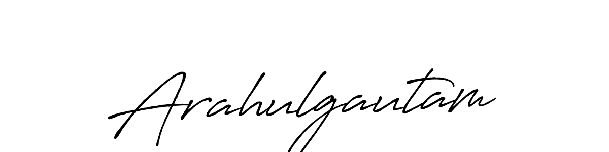 Design your own signature with our free online signature maker. With this signature software, you can create a handwritten (Antro_Vectra_Bolder) signature for name Arahulgautam. Arahulgautam signature style 7 images and pictures png