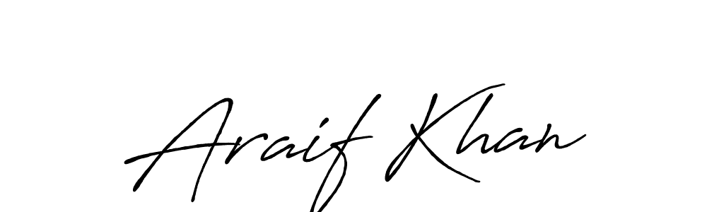 Design your own signature with our free online signature maker. With this signature software, you can create a handwritten (Antro_Vectra_Bolder) signature for name Araif Khan. Araif Khan signature style 7 images and pictures png