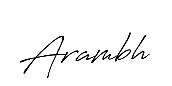 It looks lik you need a new signature style for name Arambh. Design unique handwritten (Antro_Vectra_Bolder) signature with our free signature maker in just a few clicks. Arambh signature style 7 images and pictures png