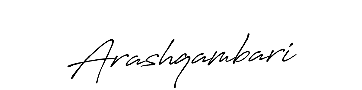 Make a beautiful signature design for name Arashqambari. Use this online signature maker to create a handwritten signature for free. Arashqambari signature style 7 images and pictures png