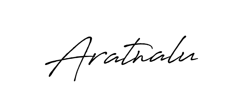 Also we have Aratnalu name is the best signature style. Create professional handwritten signature collection using Antro_Vectra_Bolder autograph style. Aratnalu signature style 7 images and pictures png