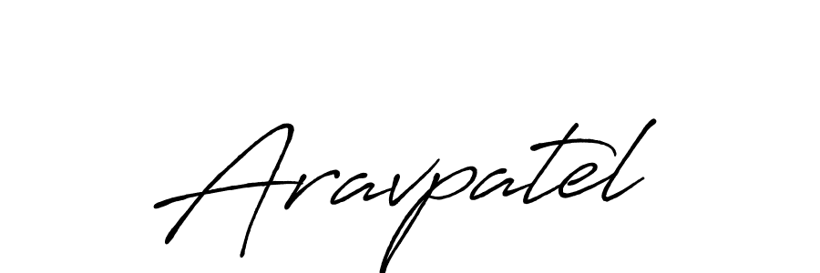 Design your own signature with our free online signature maker. With this signature software, you can create a handwritten (Antro_Vectra_Bolder) signature for name Aravpatel. Aravpatel signature style 7 images and pictures png