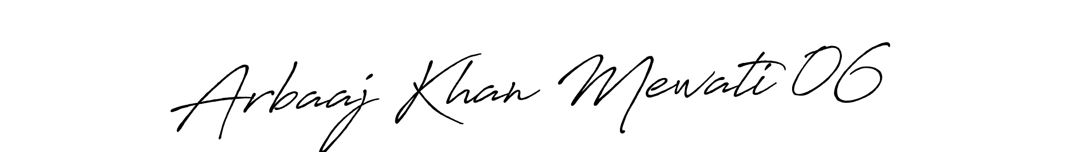 How to make Arbaaj Khan Mewati 06 name signature. Use Antro_Vectra_Bolder style for creating short signs online. This is the latest handwritten sign. Arbaaj Khan Mewati 06 signature style 7 images and pictures png