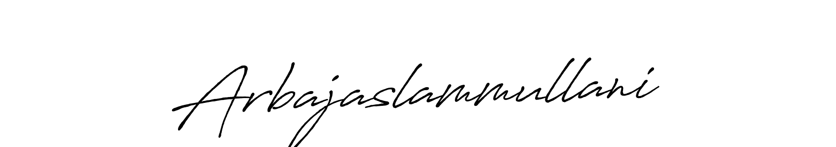 Arbajaslammullani stylish signature style. Best Handwritten Sign (Antro_Vectra_Bolder) for my name. Handwritten Signature Collection Ideas for my name Arbajaslammullani. Arbajaslammullani signature style 7 images and pictures png