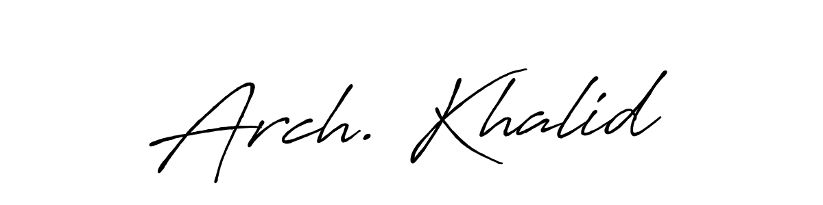 Also we have Arch. Khalid name is the best signature style. Create professional handwritten signature collection using Antro_Vectra_Bolder autograph style. Arch. Khalid signature style 7 images and pictures png