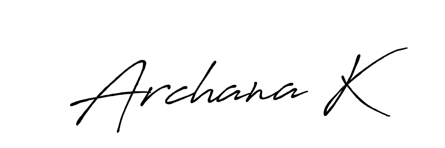 Design your own signature with our free online signature maker. With this signature software, you can create a handwritten (Antro_Vectra_Bolder) signature for name Archana K. Archana K signature style 7 images and pictures png