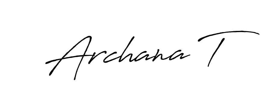 You should practise on your own different ways (Antro_Vectra_Bolder) to write your name (Archana T) in signature. don't let someone else do it for you. Archana T signature style 7 images and pictures png