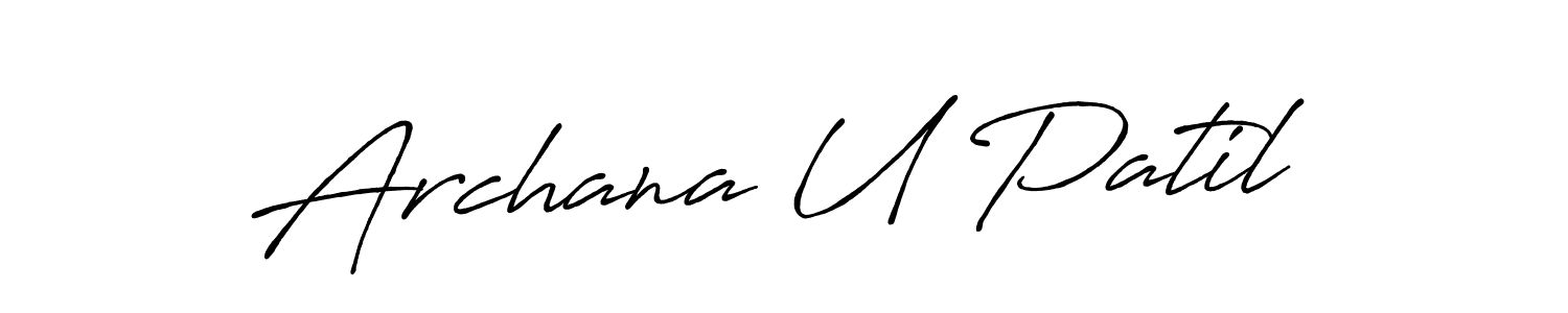 Create a beautiful signature design for name Archana U Patil. With this signature (Antro_Vectra_Bolder) fonts, you can make a handwritten signature for free. Archana U Patil signature style 7 images and pictures png