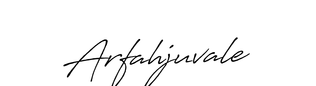 Arfahjuvale stylish signature style. Best Handwritten Sign (Antro_Vectra_Bolder) for my name. Handwritten Signature Collection Ideas for my name Arfahjuvale. Arfahjuvale signature style 7 images and pictures png