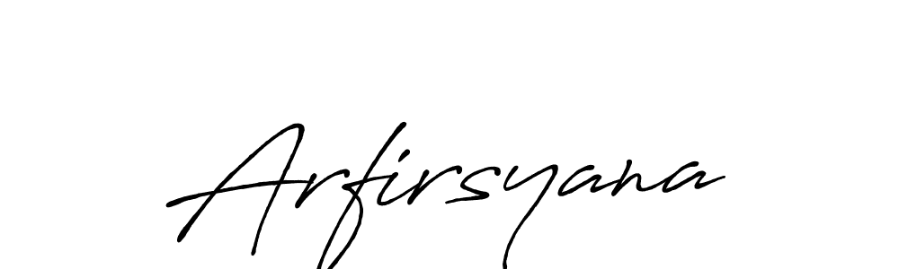 Also You can easily find your signature by using the search form. We will create Arfirsyana name handwritten signature images for you free of cost using Antro_Vectra_Bolder sign style. Arfirsyana signature style 7 images and pictures png