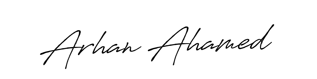 Design your own signature with our free online signature maker. With this signature software, you can create a handwritten (Antro_Vectra_Bolder) signature for name Arhan Ahamed. Arhan Ahamed signature style 7 images and pictures png