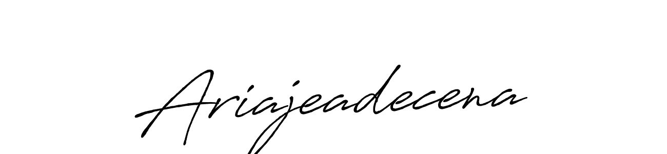 How to make Ariajeadecena name signature. Use Antro_Vectra_Bolder style for creating short signs online. This is the latest handwritten sign. Ariajeadecena signature style 7 images and pictures png