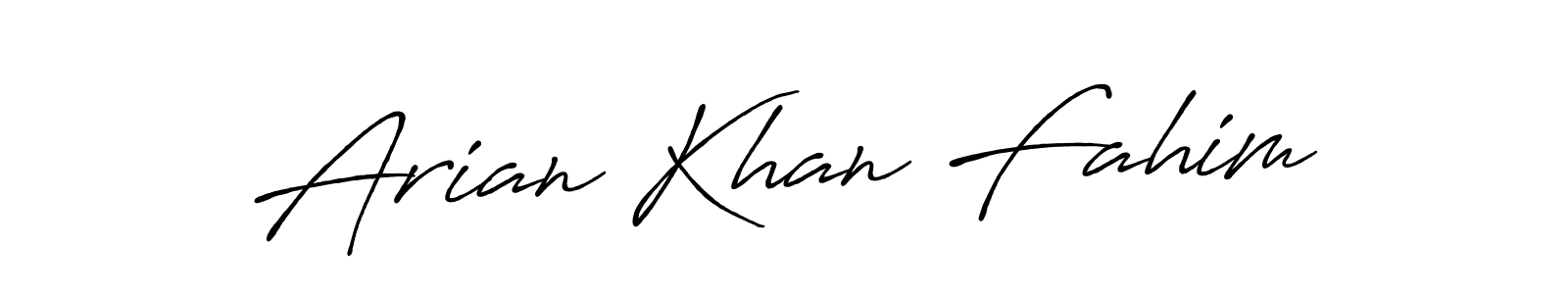 Create a beautiful signature design for name Arian Khan Fahim. With this signature (Antro_Vectra_Bolder) fonts, you can make a handwritten signature for free. Arian Khan Fahim signature style 7 images and pictures png
