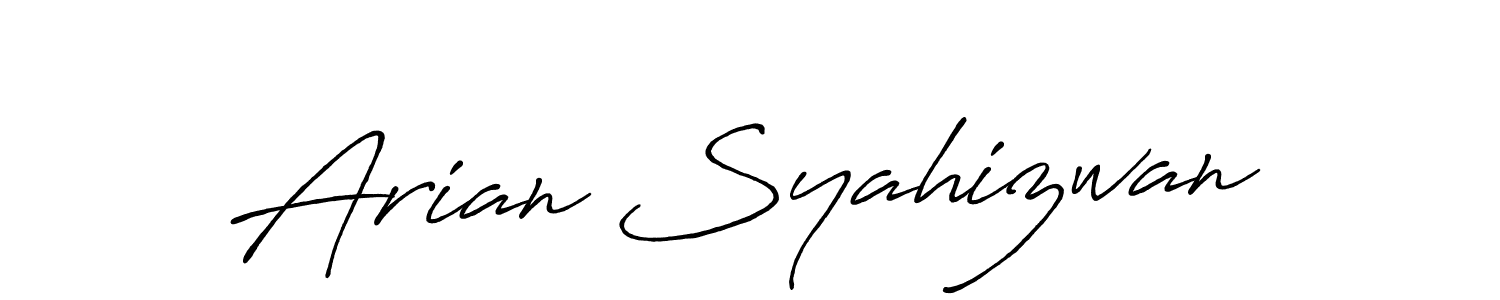 Arian Syahizwan stylish signature style. Best Handwritten Sign (Antro_Vectra_Bolder) for my name. Handwritten Signature Collection Ideas for my name Arian Syahizwan. Arian Syahizwan signature style 7 images and pictures png