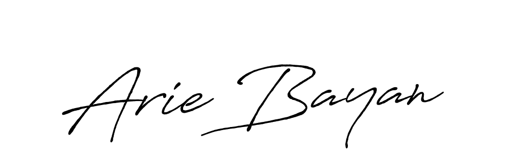 Design your own signature with our free online signature maker. With this signature software, you can create a handwritten (Antro_Vectra_Bolder) signature for name Arie Bayan. Arie Bayan signature style 7 images and pictures png