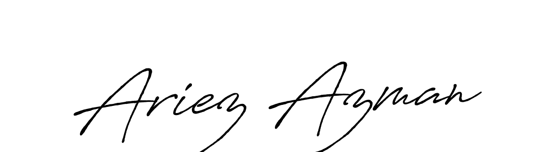 Create a beautiful signature design for name Ariez Azman. With this signature (Antro_Vectra_Bolder) fonts, you can make a handwritten signature for free. Ariez Azman signature style 7 images and pictures png