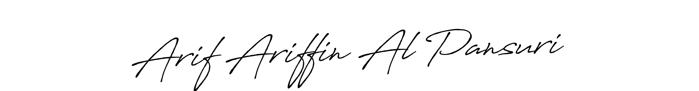 Design your own signature with our free online signature maker. With this signature software, you can create a handwritten (Antro_Vectra_Bolder) signature for name Arif Ariffin Al Pansuri. Arif Ariffin Al Pansuri signature style 7 images and pictures png