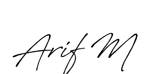 Make a beautiful signature design for name Arif M. With this signature (Antro_Vectra_Bolder) style, you can create a handwritten signature for free. Arif M signature style 7 images and pictures png