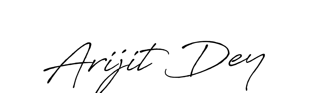 It looks lik you need a new signature style for name Arijit Dey. Design unique handwritten (Antro_Vectra_Bolder) signature with our free signature maker in just a few clicks. Arijit Dey signature style 7 images and pictures png