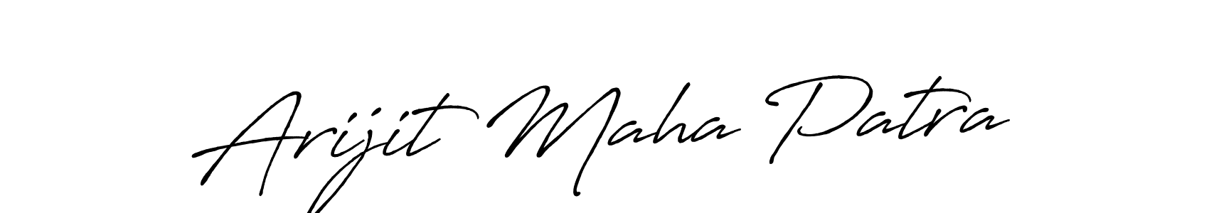 How to make Arijit Maha Patra name signature. Use Antro_Vectra_Bolder style for creating short signs online. This is the latest handwritten sign. Arijit Maha Patra signature style 7 images and pictures png