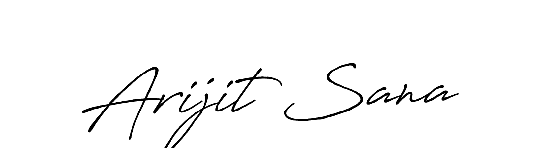 It looks lik you need a new signature style for name Arijit Sana. Design unique handwritten (Antro_Vectra_Bolder) signature with our free signature maker in just a few clicks. Arijit Sana signature style 7 images and pictures png