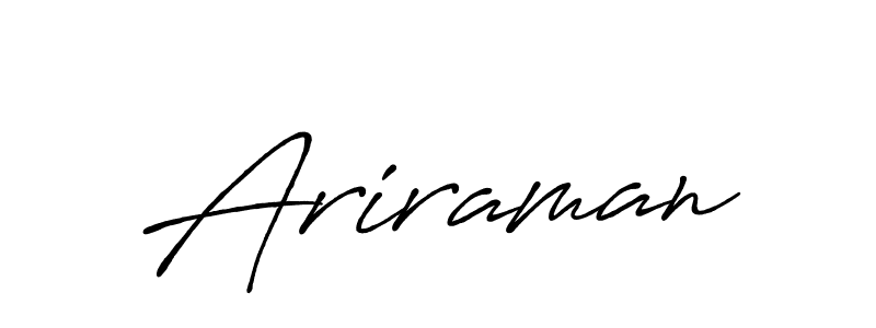 You can use this online signature creator to create a handwritten signature for the name Ariraman. This is the best online autograph maker. Ariraman signature style 7 images and pictures png