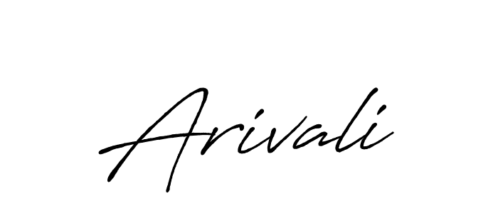 How to make Arivali name signature. Use Antro_Vectra_Bolder style for creating short signs online. This is the latest handwritten sign. Arivali signature style 7 images and pictures png