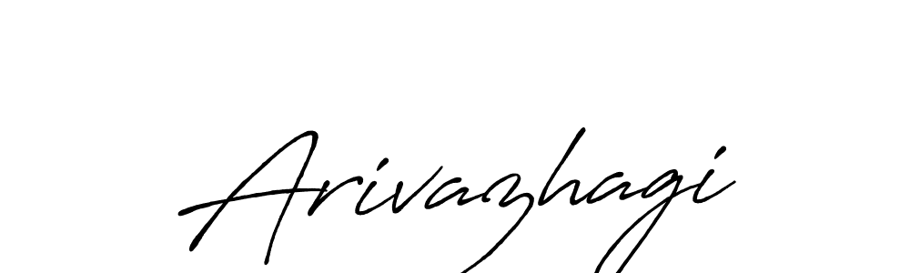 You should practise on your own different ways (Antro_Vectra_Bolder) to write your name (Arivazhagi) in signature. don't let someone else do it for you. Arivazhagi signature style 7 images and pictures png