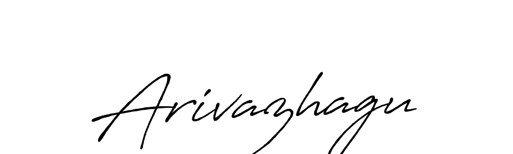 Make a beautiful signature design for name Arivazhagu. With this signature (Antro_Vectra_Bolder) style, you can create a handwritten signature for free. Arivazhagu signature style 7 images and pictures png