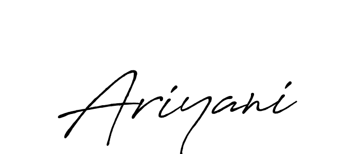 How to make Ariyani signature? Antro_Vectra_Bolder is a professional autograph style. Create handwritten signature for Ariyani name. Ariyani signature style 7 images and pictures png