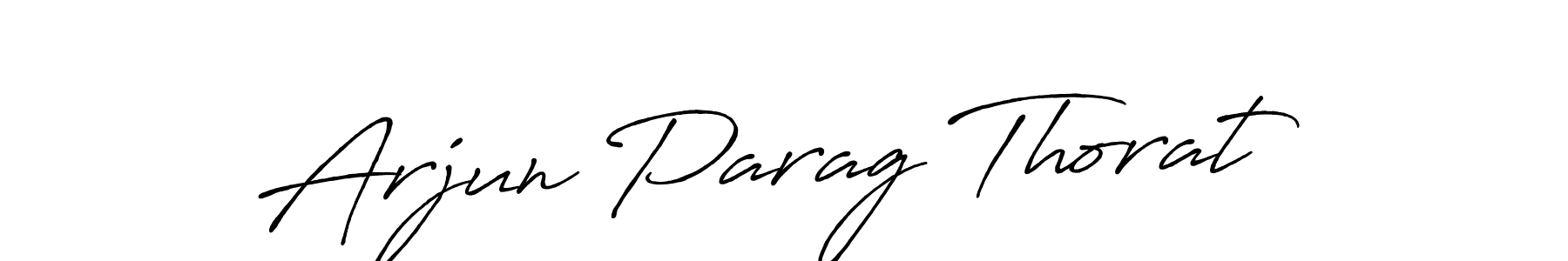 Design your own signature with our free online signature maker. With this signature software, you can create a handwritten (Antro_Vectra_Bolder) signature for name Arjun Parag Thorat. Arjun Parag Thorat signature style 7 images and pictures png