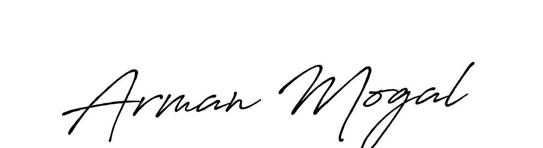 Arman Mogal stylish signature style. Best Handwritten Sign (Antro_Vectra_Bolder) for my name. Handwritten Signature Collection Ideas for my name Arman Mogal. Arman Mogal signature style 7 images and pictures png