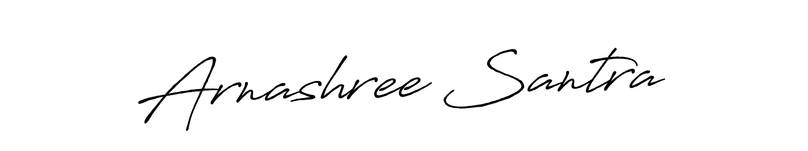 Make a beautiful signature design for name Arnashree Santra. With this signature (Antro_Vectra_Bolder) style, you can create a handwritten signature for free. Arnashree Santra signature style 7 images and pictures png