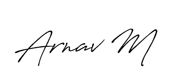 Also we have Arnav M name is the best signature style. Create professional handwritten signature collection using Antro_Vectra_Bolder autograph style. Arnav M signature style 7 images and pictures png