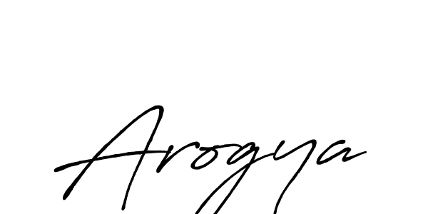 Design your own signature with our free online signature maker. With this signature software, you can create a handwritten (Antro_Vectra_Bolder) signature for name Arogya. Arogya signature style 7 images and pictures png